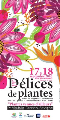 Délices de Plantes - 9ème Salon des Jardins. Du 17 au 18 septembre 2016 à Cesson-Sévigné. Ille-et-Vilaine.  09H30